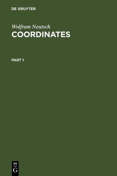 Wolfram Neutsch - Coordinates, Inbunden