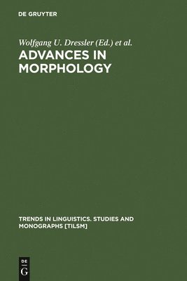 Advances in Morphology 1
