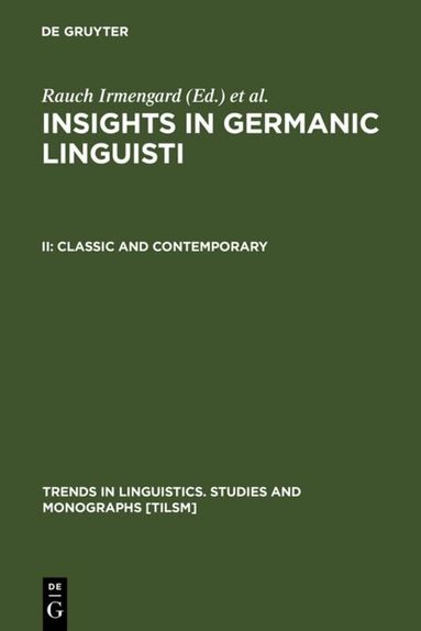 Irmengard Rauch, Gerald F. Carr - Classic and Contemporary, Inbunden