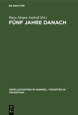 Hans-Jürgen Andreß - Fünf Jahre Danach, Inbunden