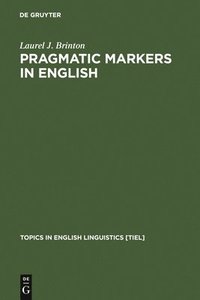 bokomslag Pragmatic Markers in English