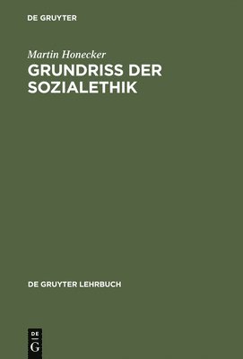 Grundriss Der Sozialethik