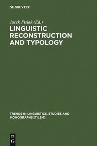 bokomslag Linguistic Reconstruction and Typology