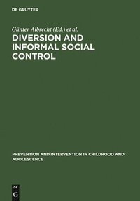 bokomslag Diversion and Informal Social Control