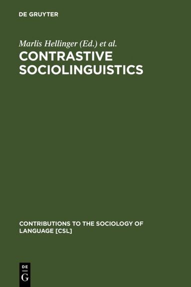 Marlis Hellinger, Ulrich Ammon - Contrastive Sociolinguistics, Inbunden