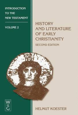 bokomslag History and Literature of Early Christianity