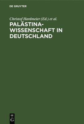 Palstinawissenschaft in Deutschland 1