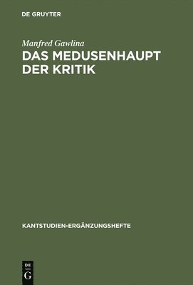 Das Medusenhaupt der Kritik 1