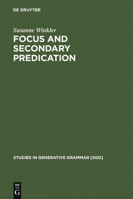 bokomslag Focus and Secondary Predication
