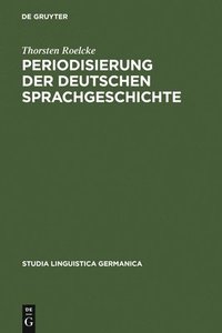 bokomslag Periodisierung der deutschen Sprachgeschichte