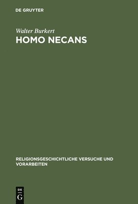 Walter Burkert - Homo Necans, Inbunden