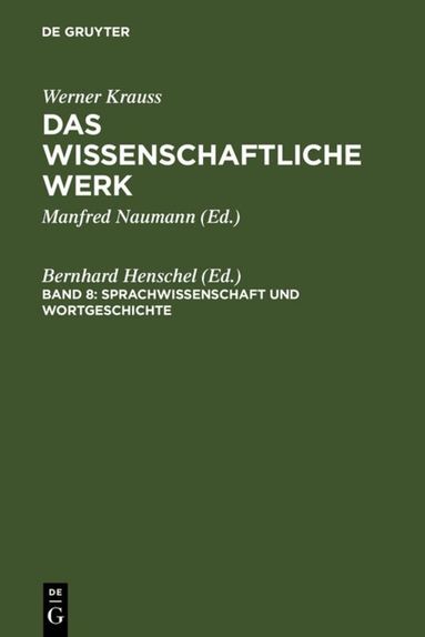 Werner Krauss, Bernhard Henschel - Sprachwissenschaft und Wortgeschichte, Inbunden