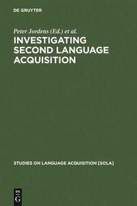bokomslag Investigating Second Language Acquisition