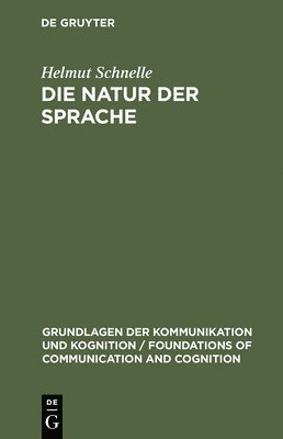 bokomslag Die Natur der Sprache