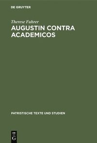 bokomslag Augustin Contra Academicos