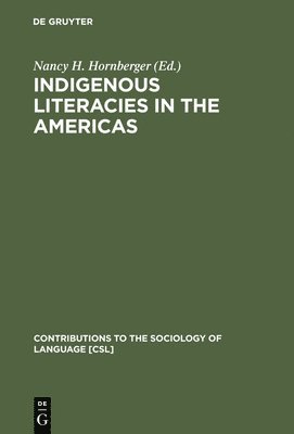 Indigenous Literacies in the Americas 1