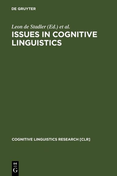 Leon de Stadler, Christoph Eyrich - Issues in Cognitive Linguistics, Inbunden