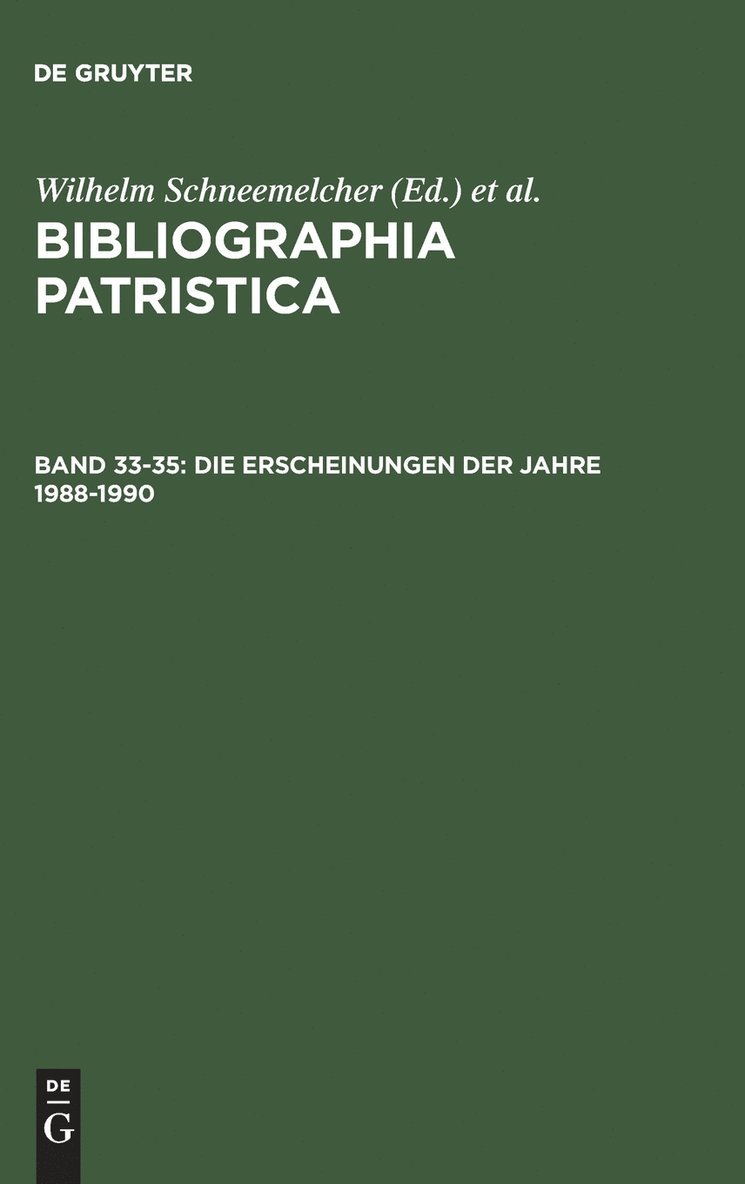 Bibliographica Patristica Vol 33 - 35 1