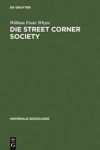 bokomslag Die Street Corner Society
