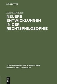 bokomslag Neuere Entwicklungen in der Rechtsphilosophie