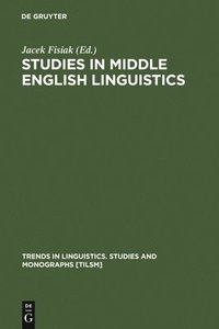 bokomslag Studies in Middle English Linguistics