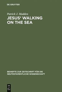 bokomslag Jesus' Walking on the Sea