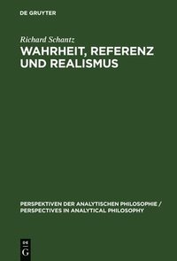 bokomslag Wahrheit, Referenz und Realismus