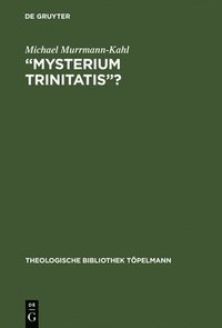 bokomslag Mysterium trinitatis?
