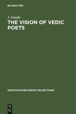 bokomslag The Vision of Vedic Poets