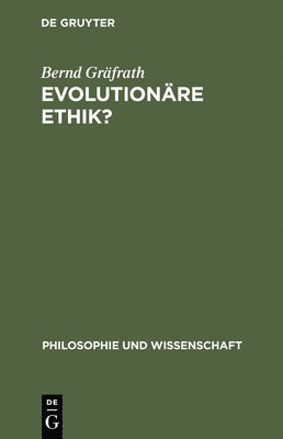Evolutionre Ethik? 1