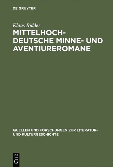 bokomslag Mittelhochdeutsche Minne- und Aventiureromane