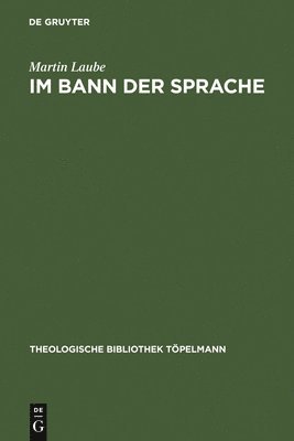 Martin Laube - Im Bann der Sprache, Inbunden