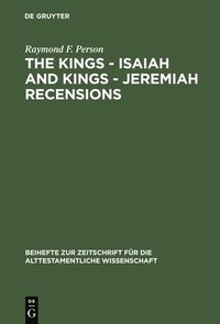 bokomslag The Kings  Isaiah and Kings  Jeremiah Recensions