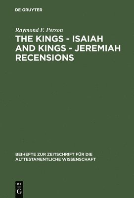 The Kings  Isaiah and Kings  Jeremiah Recensions 1