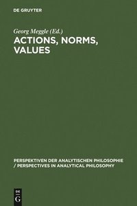 bokomslag Actions, Norms, Values