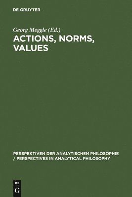 bokomslag Actions, Norms, Values