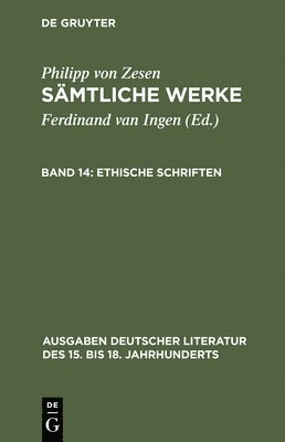 Philipp Von Zesen, Ferdinand van Ingen, Ferdinand Van Ingen - Ethische Schriften, Inbunden