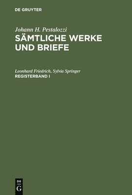 Smtliche Werke und Briefe. Registerband 1 1