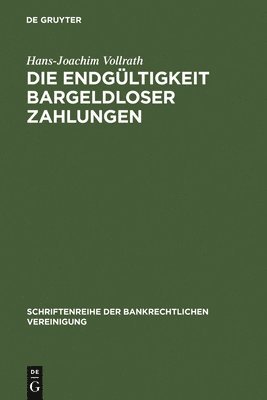Hans-Joachim Vollrath - Endgültigkeit bargeldloser Zahlungen, Inbunden