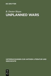 bokomslag Unplanned Wars