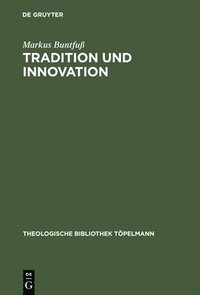 bokomslag Tradition und Innovation