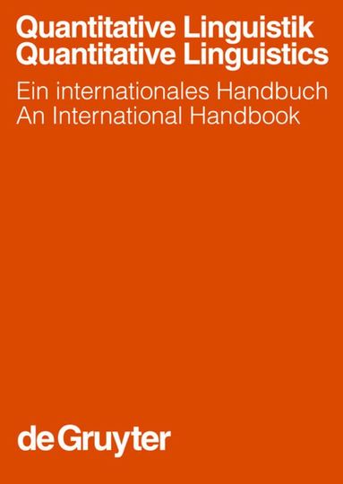 Reinhard Köhler, Gabriel Altmann, Rajmund G. Piotrowski - Quantitative Linguistik / Quantitative Linguistics, Inbunden