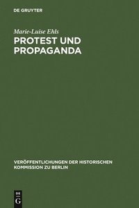 bokomslag Protest und Propaganda