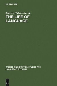 bokomslag The Life of Language