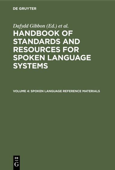 Dafydd Gibbon, Roger Moore, Richard Winski - Spoken Language Reference Materials, Inbunden