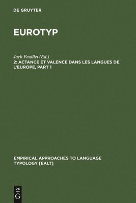 Actance et Valence dans les Langues de l'Europe