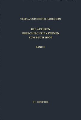 Ursula Hagedorn, Dieter Hagedorn - Fragmente zu Hiob 9,1 - 22,30, Inbunden