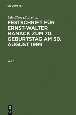 Udo Ebert, Peter Rieß, Claus Roxin, Eberhard Wahle - Festschrift Für Ernst-Walter Hanack Zum 70. Geburtstag Am 30. August 1999, Inbunden