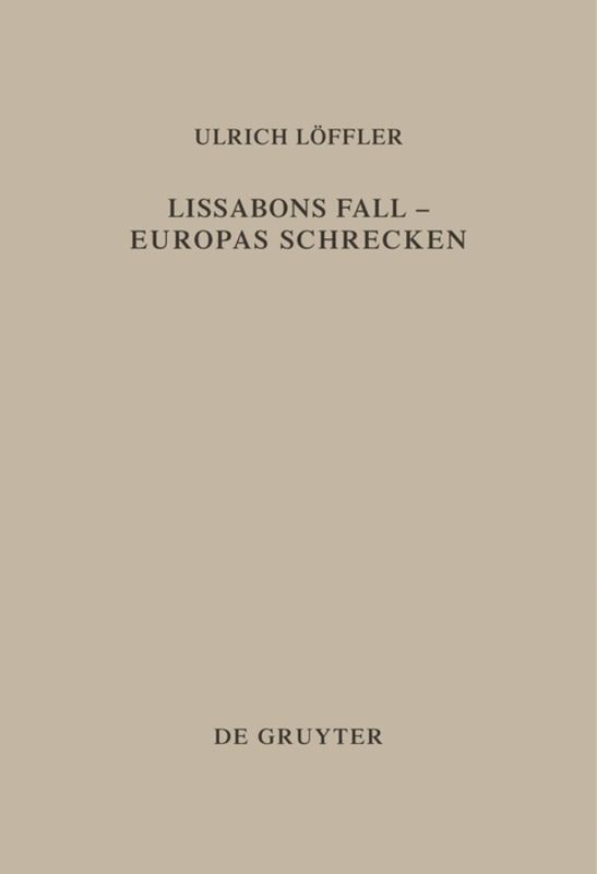 Ulrich Löffler - Lissabons Fall - Europas Schrecken, Inbunden