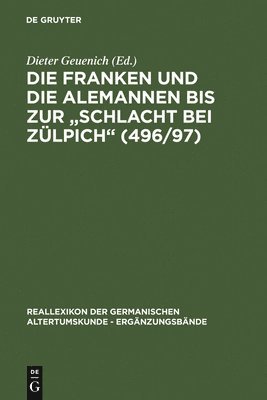 Die Franken Und Die Alemannen Bis Zur Schlacht Bei Zlpich (496/97) 1